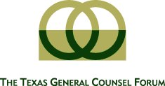 The Texas General Counsel Forum